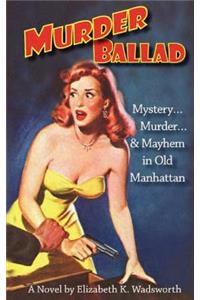 Murder Ballad