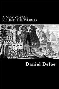 A New Voyage Round The World