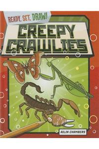 Creepy Crawlies