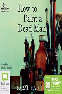 How to Paint a Dead Man