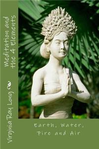 Meditations and the 4 Elements