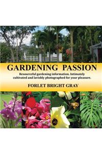 Gardening Passion