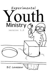 Experimental Youth Ministry