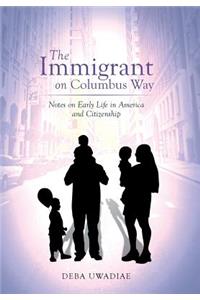 The Immigrant on Columbus Way
