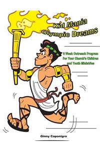 Kid Mania Olympic Dreams