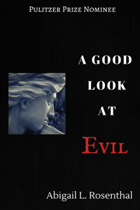 Good Look At Evil