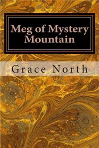 Meg of Mystery Mountain