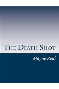 The Death Shot