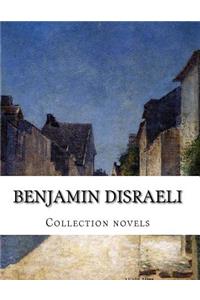 Benjamin Disraeli, Collection novels