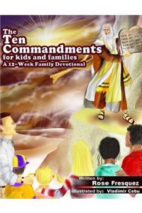 The Ten Commandments for kids and families