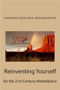 Reinventing Yourself