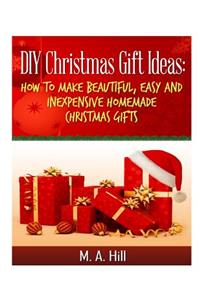 DIY Christmas Gift Ideas