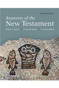 Anatomy of the New Testament, 8th Edition