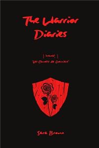 The Warrior Diaries