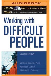 Working with Difficult People