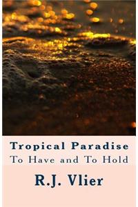 Tropical Paradise