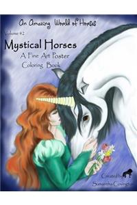 Mystical Horses Vol. #2 Poster