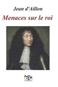 Menaces Sur Le Roi