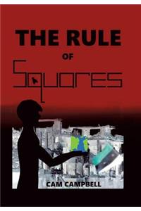 The Rule of Squares
