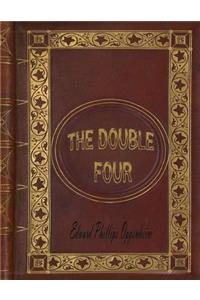 The Double Four