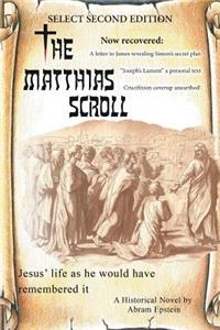 Matthias Scroll: Select Second Edition