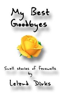 My Best Goodbyes