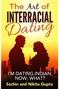 Art of Interracial Dating.
