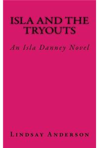 Isla and the Tryouts