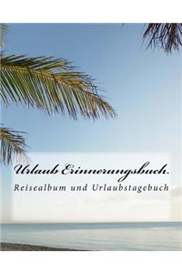Urlaub Erinnerungsbuch