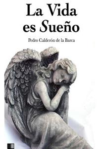Vida es Sueño