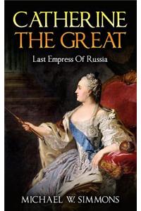 Catherine The Great