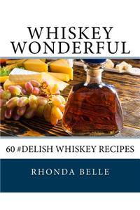 Whiskey Wonderful