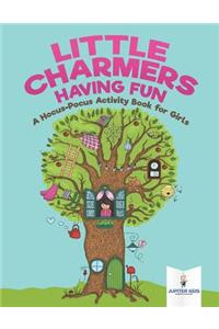 Little Charmers Having Fun