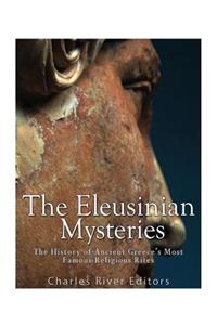 The Eleusinian Mysteries
