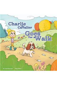 Charlie the Cavalier Goes on a Walk