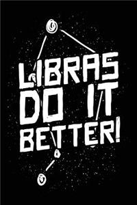 Libras Do It Better!