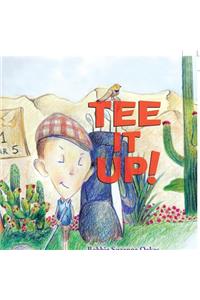 Tee It Up!
