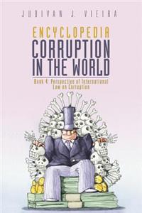 Encyclopedia Corruption in the World