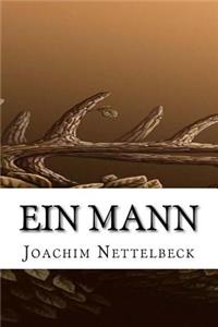 Ein Mann
