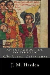 An Introduction to Ethiopic Christian Literature