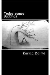 Todos somos Buddhas