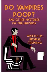 Do Vampires Poop