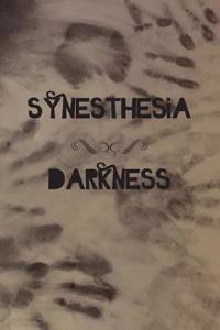 Synesthesia - Darkness