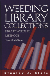 Weeding Library Collections