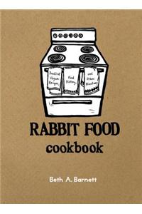 Rabbit Food Cookbook