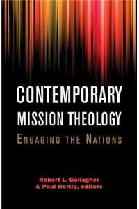 Contemporary Mission Theology