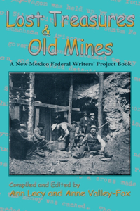 Lost Treasures & Old Mines