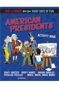 American Presidents Activity Book