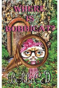 Where is BobbiCat