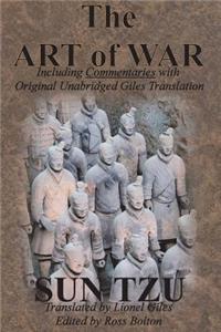 Art of War (Including Commentaries with Original Unabridged Giles Translation)